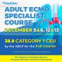 Adult ECMO Specialist Course — Full Course 2024