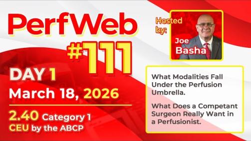 Modalities in Perfusion Practice - PerfWeb 111 Day 1