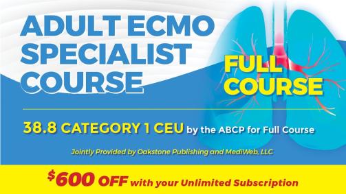 Adult ECMO Specialist Course — Full Course 2024