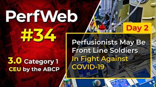 Perfusionists may be front line soldiers in fight against Covid-19