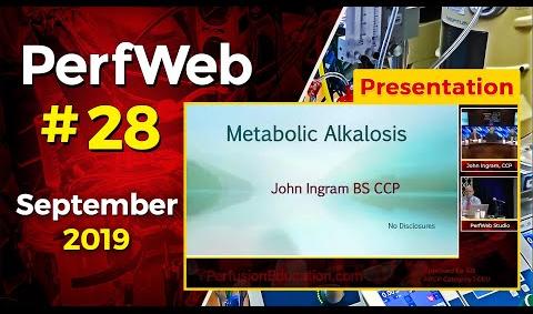 Metabolic Alkalosis – Definition, etiology and treatment - John Ingram, CCP