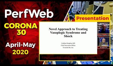 Novel Approach for Treating Vasoplegia Syndrome and Shock Dr. Cuthbert Simpkins