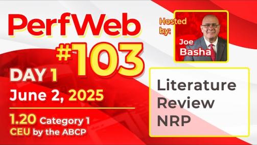 PerfWeb 103- Literature Review NRP —Day 1: